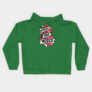 Nevertheless she Voted Kids Hoodie